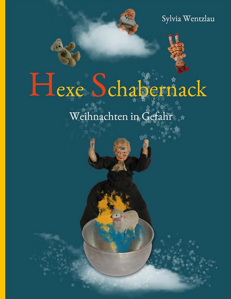 Cover des Weihnachtsmärchens "Hexe Schabernack - Weihnachten in Gefahr"